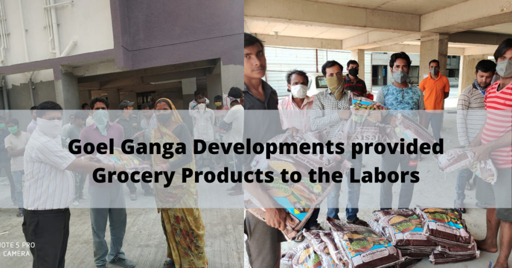 Goel-Ganga-Development-Grocery-Distribution-to-Labor-lockdown