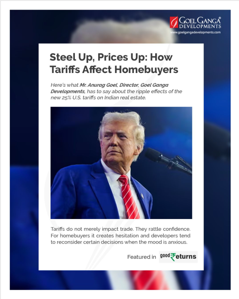 Explore how Trump tariffs drive construction costs up and change buyer sentiment—reshaping India’s real estate market in 2025.
